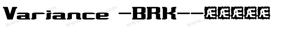 Variance -BRK-字体转换